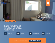 CASA RESIDENCIAL CENTRO DA SERRA 3QTS